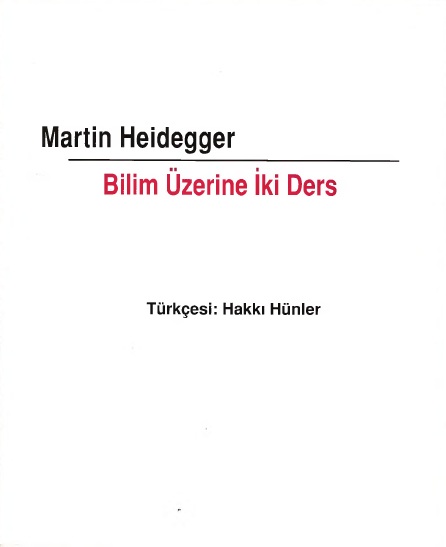 Bilim Üzerine İki Ders