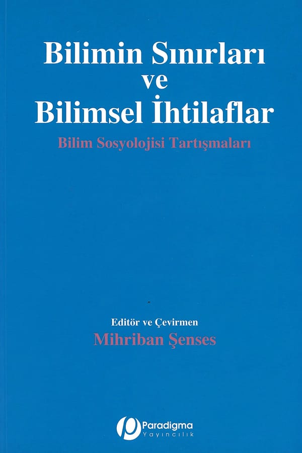 Bilimin Sınırları ve Bilimsel İhtilaflar
