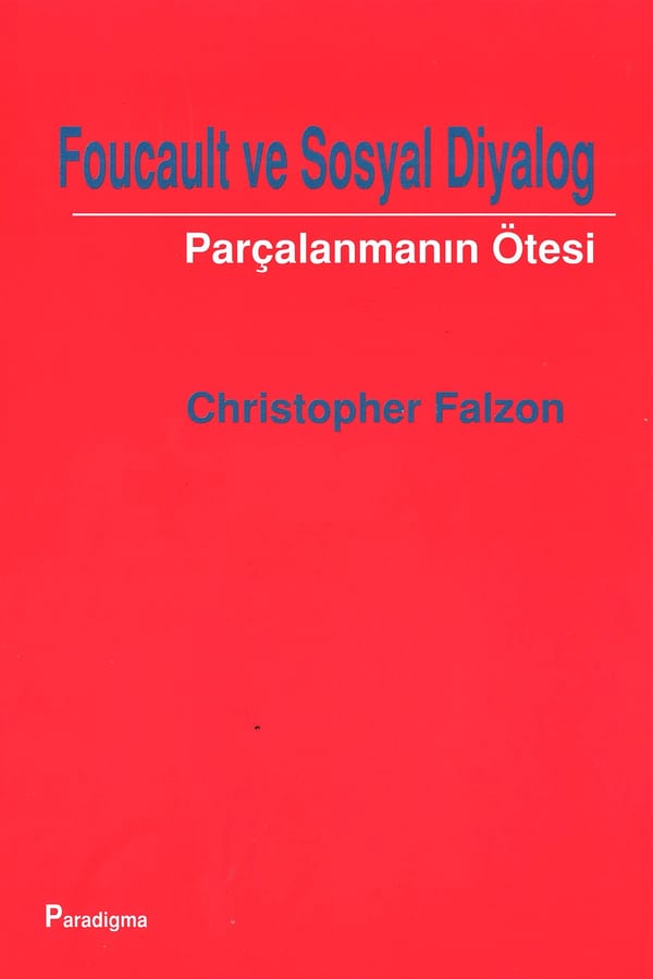 Foucault ve Sosyal Diyalog