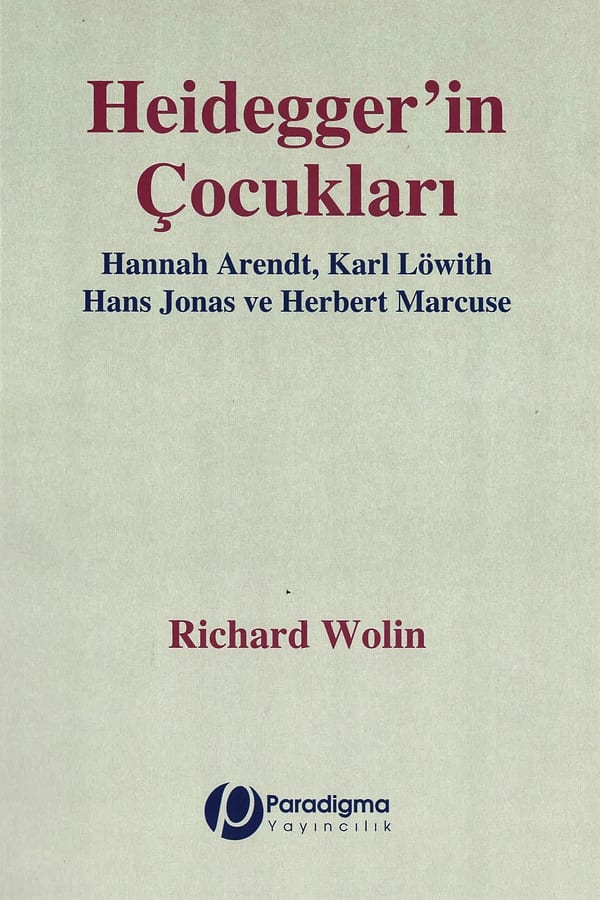 Heidegger’in Çocukları