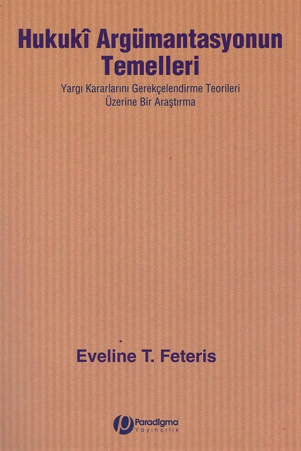 Hukuki Argümantasyonun Temelleri