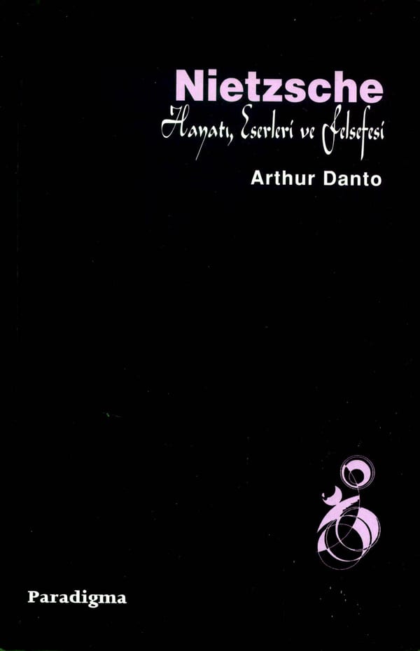 Nietzsche Hayatı, Eserleri ve Felsefesi