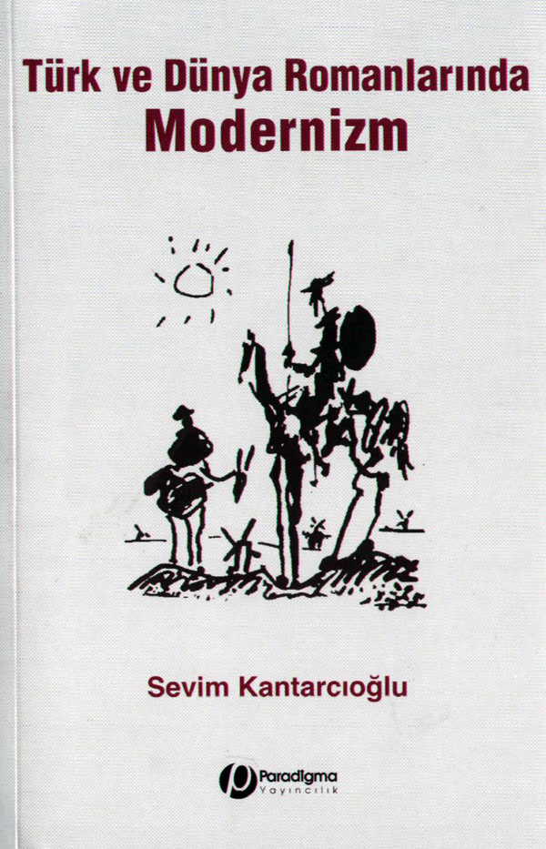 Türk ve Dünya Romanlarında Modernizm