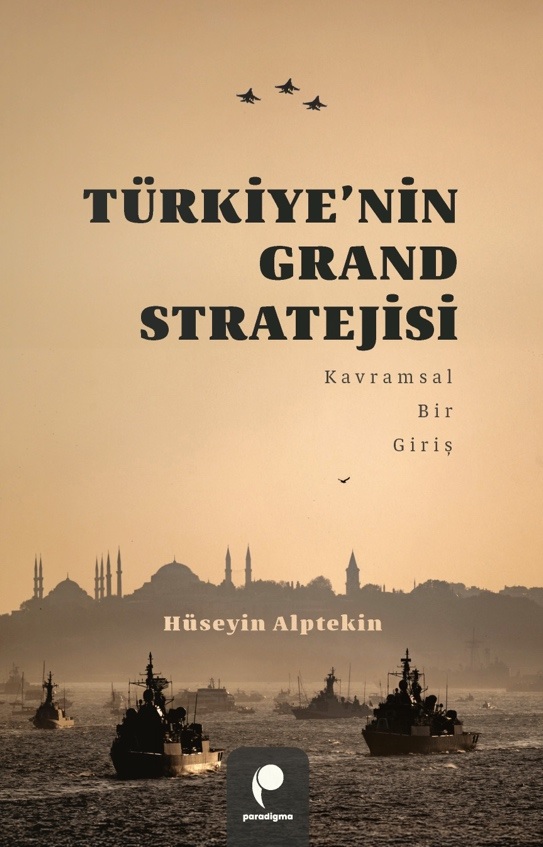Türkiye'nin Grand Stratejisi